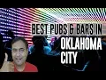 Best Bars Pubs hangout places in Oklahoma City United States