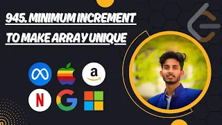 945 Minimum Increment to Make Array Unique Heap Sort Leetcode Python - DSA