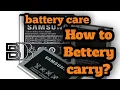 How to care Bettery⚡|Bettery carry|simple trick