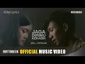 Download Lagu Ziell Ferdian - Jaga Dirimu Kekasih (Official Music Video)