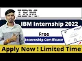 IBM Internship 2022 IBM Summer Internship Program Free Certificate Stipend