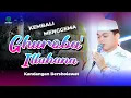 Download Lagu KEMBALI MEMGGEMA‼️ GHUROBA' \u0026 ILLAHANA II KANDANGAN BERSHOLAWAT