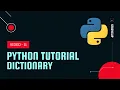 Dictionary in Python Data Types - 11 Python Tutorial