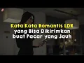 Download Lagu Kata Kata Romantis LDR yang Bisa Dikirimkan buat Pacar yang Jauh