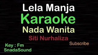 Download LELA MANJA-Lagu Melayu-Siti Nurhaliza|KARAOKE NADA WANITA​⁠ -Female-Cewek-Perempuan@ucokku MP3