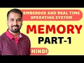 Memory Part-1 Explained in Hindi l Embedded and Real time Operating System Course