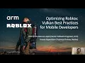 Optimizing Roblox Vulkan Best Practices for Mobile Developers