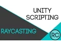 Unity3D Scripting - Raycasting