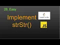28 Implement strStr LeetCode Google Interview Question JavaScript