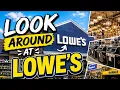 Look around Home Improvement store Lowe s