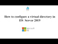 How to configure a virtual directory in IIS Server 2019
