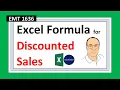 Excel Formula for Discounted Sales Standard Formula or Spilled Arrays Excel Magic Trick 1636