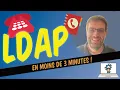 LDAP en moins de 3 minutes