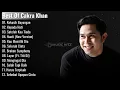 Lagu CAKRA KHAN BEST OF ALBUM || CAKRA KHAN FULL ALBUM TERBARU 