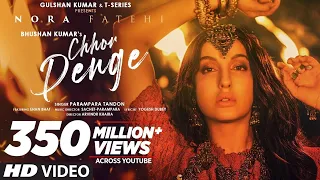 chor denge nora fatehi song o man bhar gaya jis din aadat banenge chhor denge chhod jis din madad
