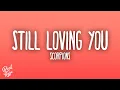 Scorpions - Still Loving You