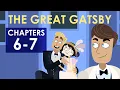 The Great Gatsby Plot Summary - Chapters 6-7