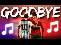 Ronaldo Messi - GOODBYE World Cup 2026 Song