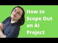 Download Lagu How to Scope Out an AI Project Effectively