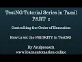 TestNG tutorial Series Tamil PART-2 How to set priority to test cases Order of execution