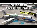 Boeing 717 Cold Dark Startup Tutorial Microsoft Flight Simulator 2024
