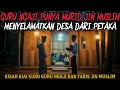 Lagu GURU NGAJI PUNYA MURID JIN MUSLIM MENYELAMATKAN DESA DARI PETAKA - cerita mistis 