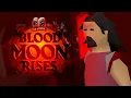 BLOOD MOON RISES