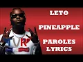 Leto - Pineapple (Paroles/Lyrics)