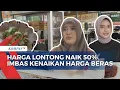 Download Lagu Beras Mahal, Pedagang Gado-Gado Hingga Ketupat Sayur Terpaksa Naikkan Harga Jual | KOMPAS SIANG