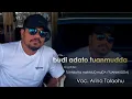 Lagu budi adato tuanmudda  - Arino Talaohu (Official Music Video) 2021