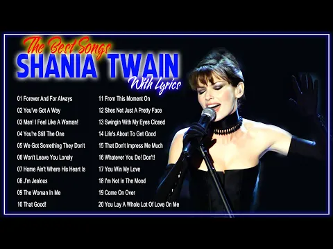 Download MP3 Shania Twain Greatest Hits 2022 - Shania Twain Best Of Songs Collection