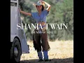 Any Man Of Mine (Shania Vocal Mix)