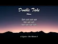 Dhruv - Double take (Lyrics) | Boy you got me hooked onto something