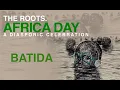 Download Lagu Batida DJ Set | The Roots Africa Day 2020