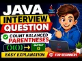 Java Program to Count Balanced Parentheses Coding Interview Question Java String Program