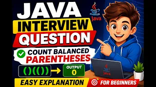 Java Program to Count Balanced Parentheses Coding Interview Question Java String Program