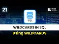 How to Use Wildcards in SQL SQL for Data Analytics Tutorial for Beginners eCare Upskill