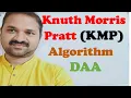 Knuth-Morris-Pratt KMP String Matching Algorithm DAA LPS TABLE Pattern Matching