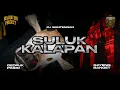 Download Lagu DJ BANTENGAN 🔥🔥 SULUK KALAPAN SATRIA CAKRA SEJATI Remixer BOLODEWO PROJECT MP3