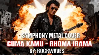 rhoma irama cuma kamu metal cover symphony metal power metal gothic metal