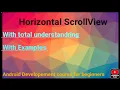 Horizontal ScrollView in android How to use horizontal scrollview in android android developement