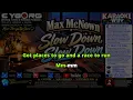 Slow Down, Slow Down - Max McNown KARAOKE WBV COUNTRY NEW RELEASES SEPTEMBER 2026
