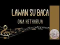 Download Lagu LAWAN SU BACA - KARAOKE TANPA VOCAL