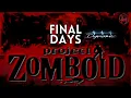 Ep 35 - Project Zomboid