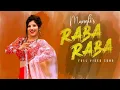 Download Lagu RABA RABA Full Video Song | Megh-uh-watt Yash | Damu Reddy | Madhura Audio Originals Mangli