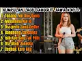 Lagu Kumpulan Dangdut Jawa Koplo Romantis!! Tenang Yen Ono Kowe, Nonstop Bikin Baper 🔥
