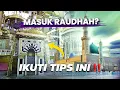 Lagu CARA MASUK RAUDHAH TANPA DRAMA🤩 SIMAK TIPSNYA👌