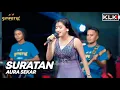 Download Lagu AURA SEKAR  - SURATAN - LIVE SIMPATIK MUSIC KLK AUDIO SAMBIREJO NGANTANG MALANG