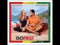 (50 First Dates Soundtrack) Love Song
