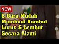 Download Lagu 6 Cara Mudah Membuat Rambut Lurus \u0026 Lembut Secara Alami